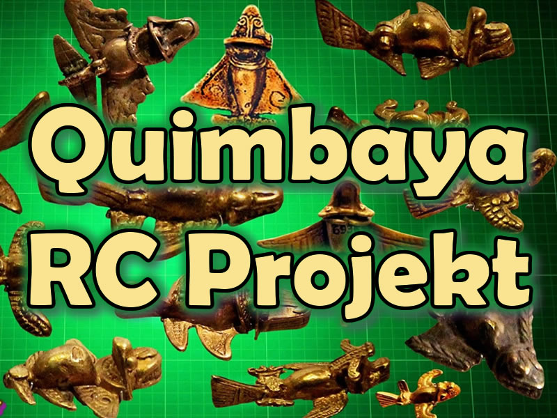 Das Quimbaya RC Projekt